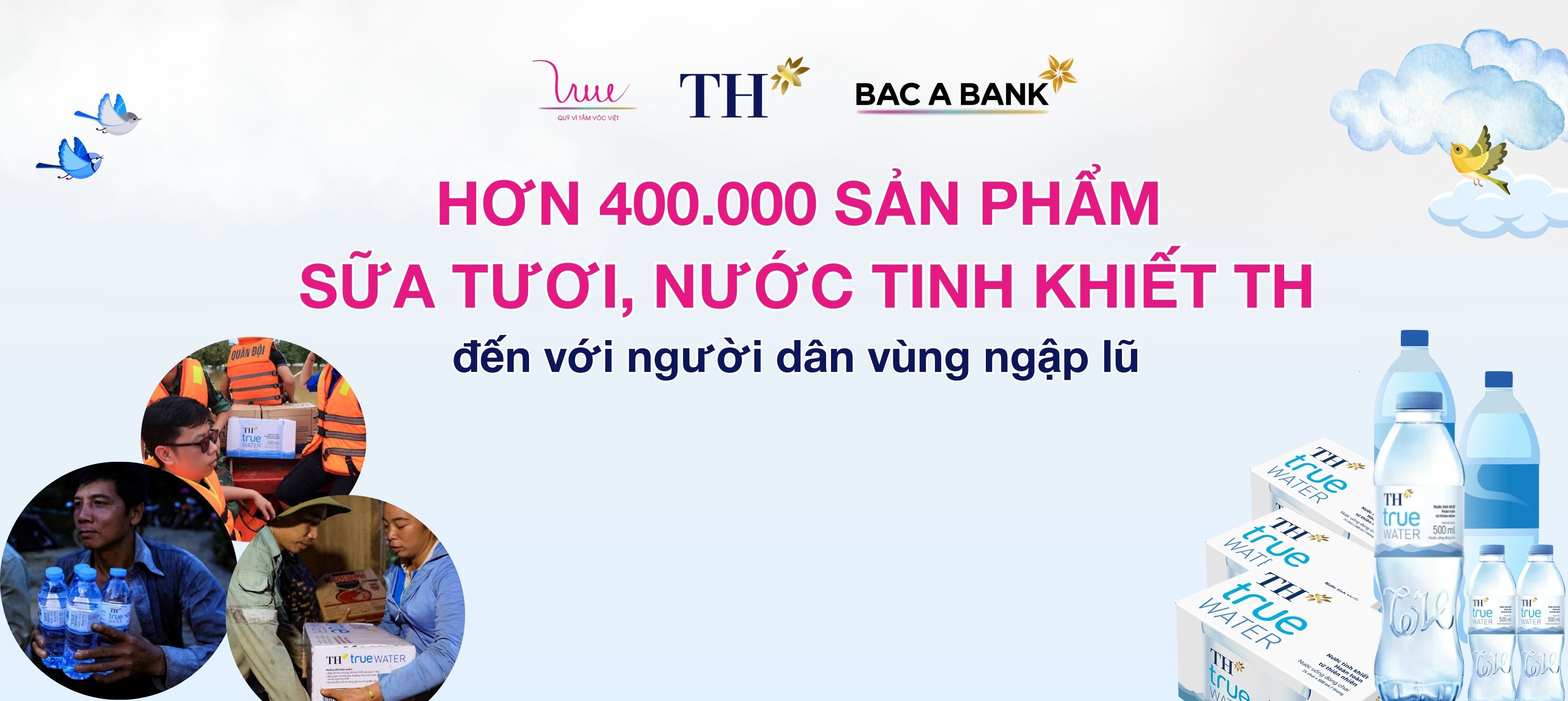 Hơn 400.000 sản phẩm sữa tươi, nước tinh khiết TH đến với người dân vùng ngập lũ